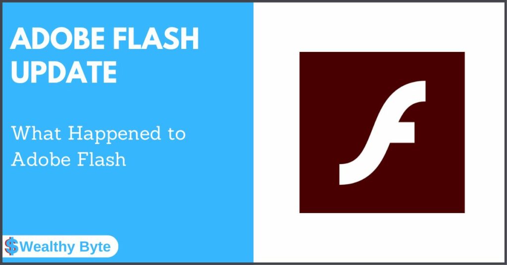What Happened To Adobe Flash