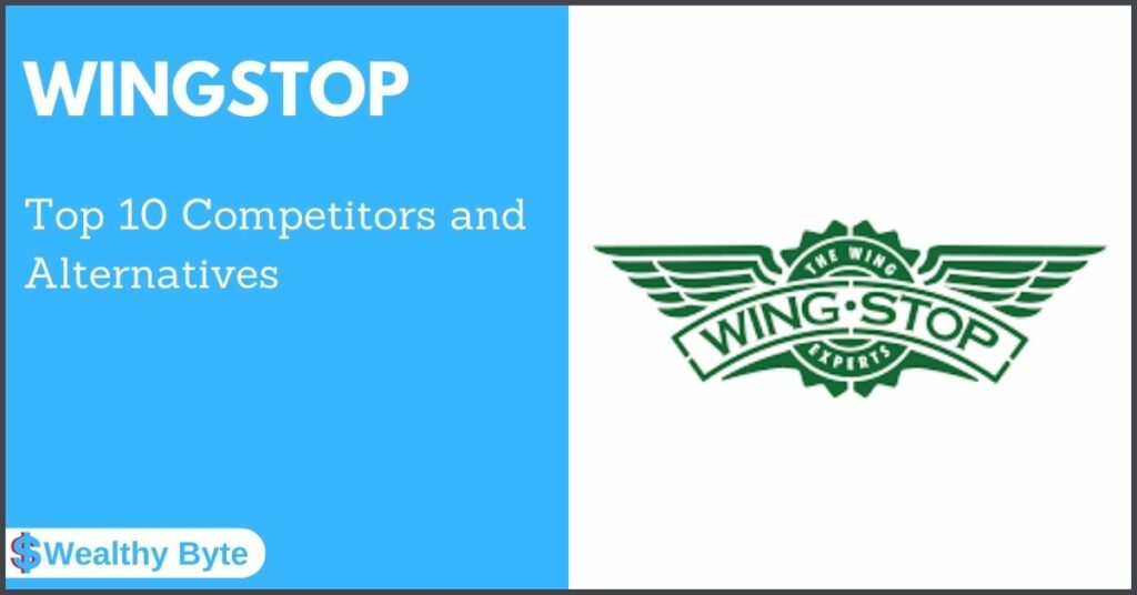 Wingstop Competitors and Alternatives