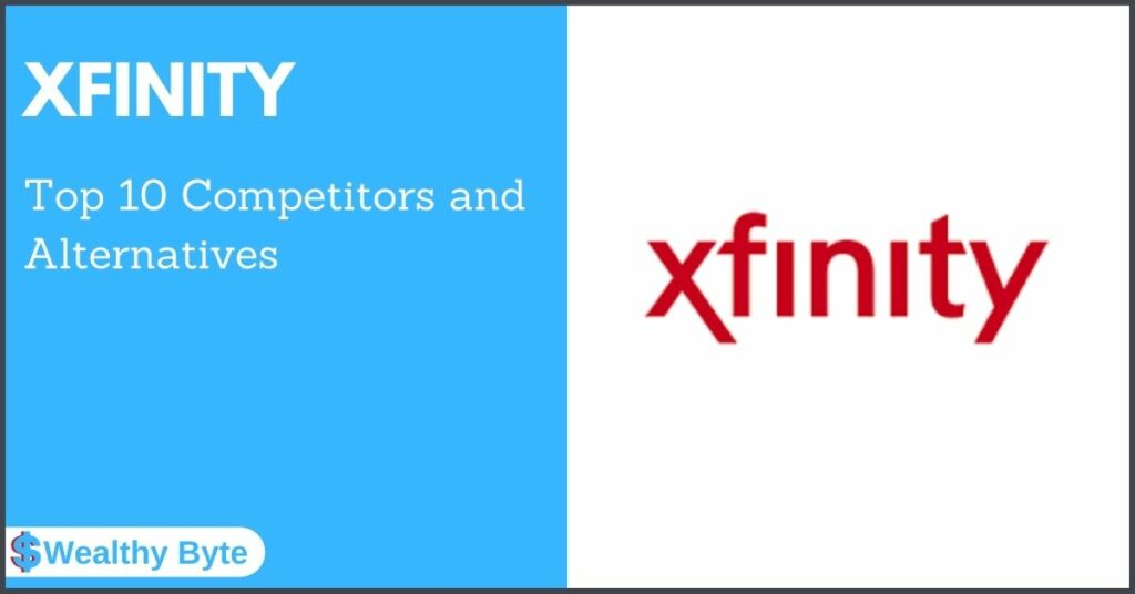 Xfinity Competitors and Alternatives