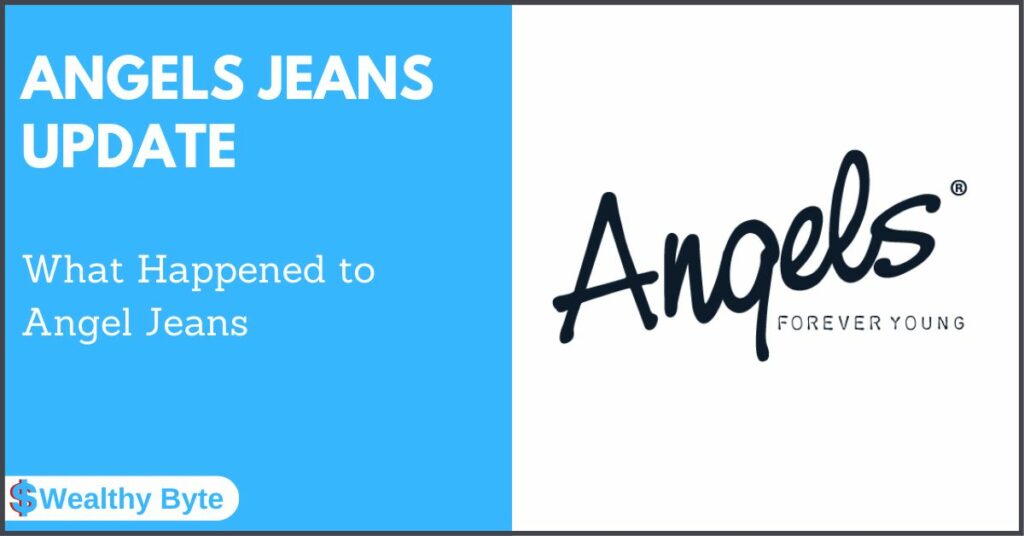 What Happened to Angels Jeans