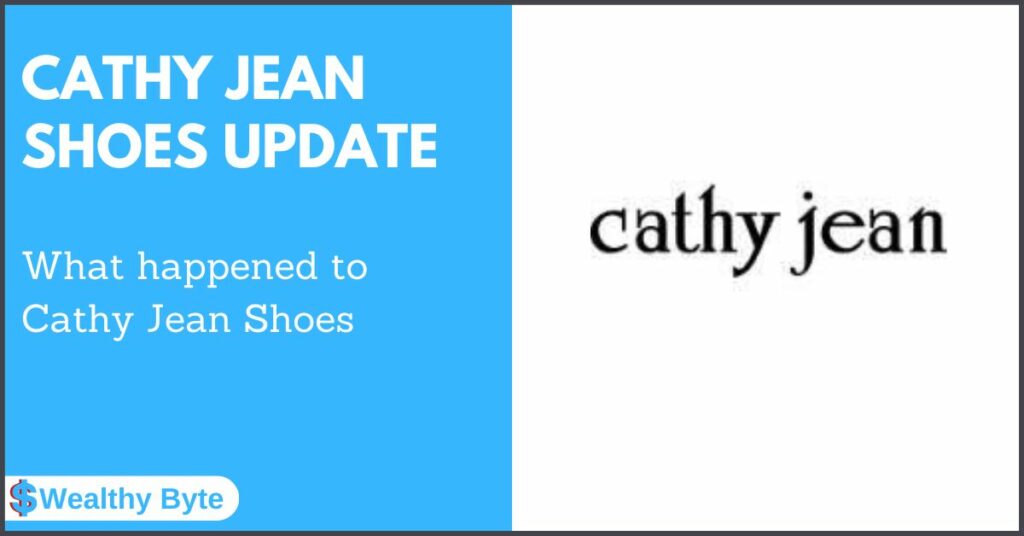 What Happened to Cathy Jean Shoes
