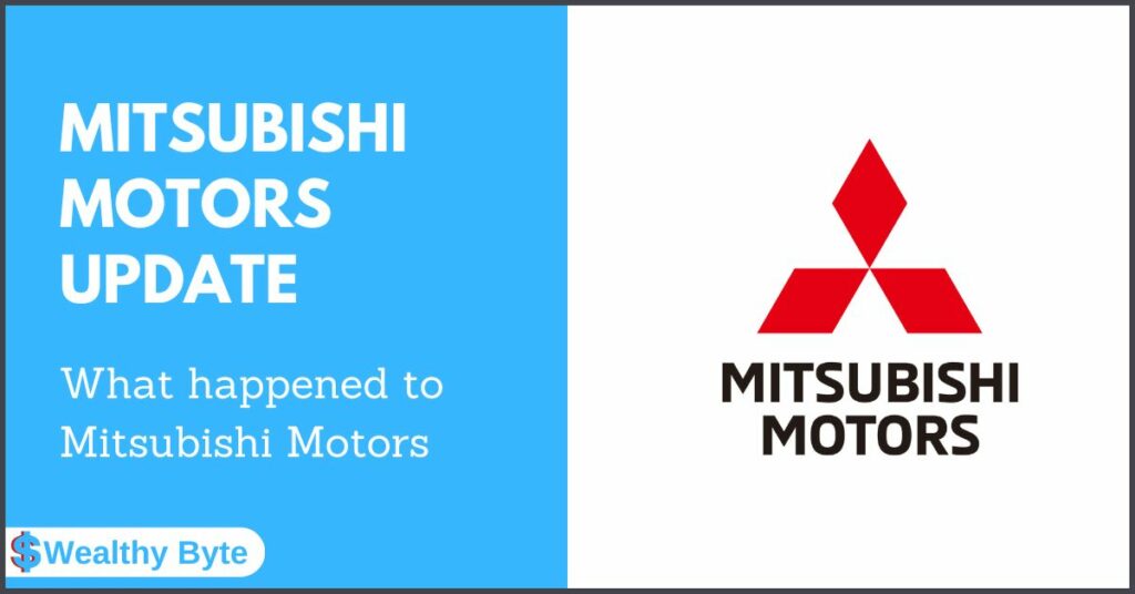 What Happened To Mitsubishi Motors (Update)